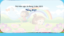 Giáo án điện tử Tiếng Việt 3 Tập 2 Bài 8 Kết nối tri thức: Bầy voi rừng Trường sơn - Luyện tập