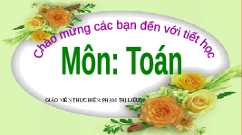 Giáo án điện tử Toán 2 Chương 2 Cánh diều: Ki-lô-gam