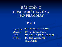 Chương 1. Các phương pháp gia công sản phẩm may | Bài giảng môn Công nghệ gia công sản phẩm may | Đại học Bách khoa hà nội