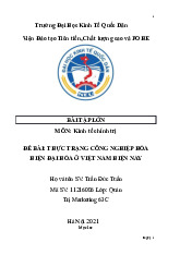 Thực hành công nghiệp hóa hiện đại hóa ở việt nam hiện nay | Bài tập lớn môn triết học mác - lênin