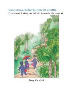 Giải SGK Tiếng Việt 3 trang 32, 33 Bài 7: Mặt trời xanh của tôi - Phần đọc | Kết nối tri thức