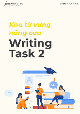 Kho từ vựng nâng cao writing task 2 môn Ielts writing | Học viện Báo chí và Tuyên truyền