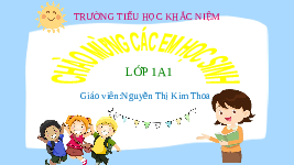 Giáo án điện tử Tiếng việt 1 Chân trời sáng tạo: Tập viết