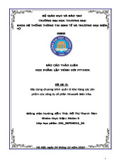 Xây dựng chương trình quản lý kho hàng các sản phẩm của công ty cổ phần Vinacafé Biên Hòa | Bài thảo luận Lập trình python