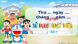 Giáo án điện tử Công nghệ 3 Bài 3 Chân trời sáng tạo: Sử dụng quạt điện