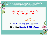 Giáo án điện tử Đạo Đức 1 Bài 10 Kết nối tri thức: Đi học đúng giờ
