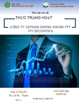 Tiểu luận chủ đề Thực trạng hoạt động công ty cổ phần chứng khoán FPT - FPT Securities