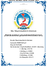 Đề tài: Báo cáo nghiên cứu sử dụng các phương pháp thống kê mô tả để phân tích tình hình xuất khẩu giai đoạn 2010-2021 đến nền kinh tế Việt Nam môn Thống kê trong kinh tế và kinh doanh | Trường Đại học Kinh Tế Quốc Dân