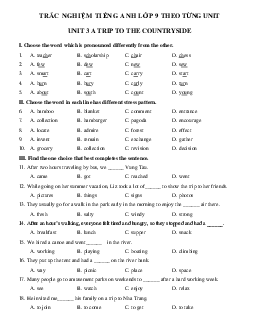 Bài tập tiếng Anh lớp 9 Unit 3 A trip to the countryside hệ 7 năm