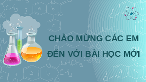 Giáo án điện tử Hoá học 11 Bài 1 Cánh diều: Mở đầu về cân bằng hoá học