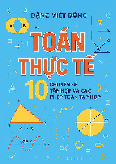 Bài tập toán ứng dụng thực tế chuyên đề tập hợp và các phép toán tập hợp