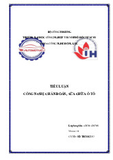 Tiểu luận công nghệ chẩn đoán sửa chữa ô tô Môn Công nghệ kỹ thuật ô tô | Trường Đại học Công nghiệp Thành phố Hồ Chí Minh
