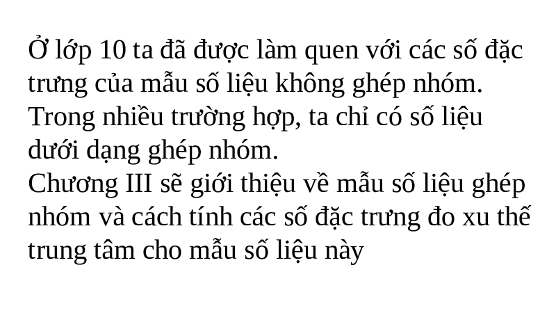 Giáo án điện tử Toán 11 Bài 8 Kết nối tri thức: Mẫu số liệu ghép nhóm