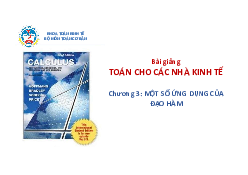 Slide chương 3   - Môn Toán cho các nhà kinh tế | Đại học Kinh Tế Quốc Dân