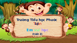 Giáo án điện tử Toán 3 Chương 2 Cánh diều: Em vui học toán trang 115 (tiết 2)
