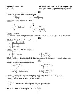 Đề kiểm tra Giải tích 12 chương 3 trường THPT Y JUT – Đăk Lăk