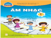 Giáo án điện tử Âm nhạc 1 Chủ đề 1 Chân trời sáng tạo : Tiếng trống trường em