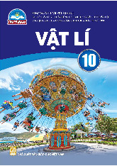 Sách giáo khoa Vật Lí 10 - Chân trời sáng tạo