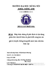 Đề tài: Phép biện chứng về phủ định và vận dụngphân tích việc kế thừa và phát triển sáng tạo cácgiá trị truyền thống trong bối cảnh toàn cầu hóahiện nay | Tiểu luận môn Triết học Mác - Lênin | Trường đại học Mở Hà Nội