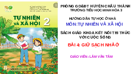 Giáo án điện tử Tự nhiên và Xã hội 2 Bài 4 Kết nối tri thức: Giữ sạch nhà ở