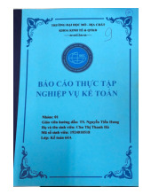 Báo cáo thực tập nghiệp vụ kế toán | Môn Báo cáo thực tập - Đại học Mỏ – Địa chất
