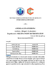 A Report - Laboratory experiment 1: Melting point determination | Bài báo cáo học phần Chemical Engineering | Trường Đại học Quốc tế, Đại học Quốc gia Thành phố Hồ Chí Minh
