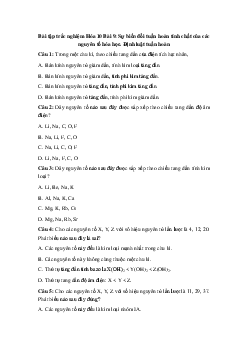 Trắc nghiệm Hóa học 10 bài 9: Sự biến đổi tuần hoàn tính chất của các nguyên tố hóa học. Định luật tuần hoàn