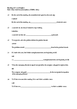 Reading & Use of English Part 4 Key word transformations (TOPIC Jobs) with key