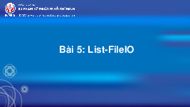 Tài liệu tham khảo. Bài giảng 5. List-FileIO
