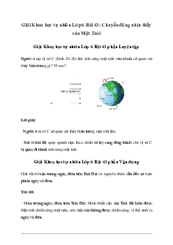 Giải Khoa học tự nhiên 6 Bài 43: Chuyển động nhìn thấy của Mặt Trời - Chân Trời Sáng Tạo