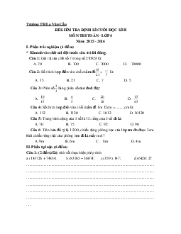 Đề thi học kì 2 môn Toán lớp 4 trường tiểu học La Văn Cầu, Đắk Lắk năm 2015 - 2016