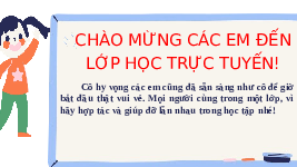 Giáo án điện tử Tiếng việt 1 bài 1 Chân trời sáng tạo : A a