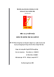 Hai phương pháp sản xuất giá trị thặng dư và ý nghĩa của việc phát huy hai phương pháp đó trong nền kinh tế thị trường ở Việt Nam | Tiểu luận Kinh tế chính trị Mac-Lenin
