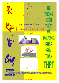 Hệ thống kiến thức và phương pháp giải Toán THPT – Võ Công Trường