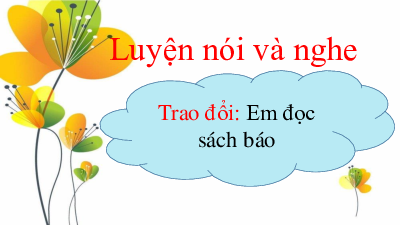 Tuần 13 - Trao đổi: Đọc sách báo | Bài giảng PowerPoint Tiếng Việt 3 | Cánh Diều