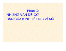 Chương II Chỉ tiêu đo lường thành tựu kinh tế quốc dân môn Kinh tế học vĩ mô   | Học viện Nông nghiệp Việt Nam