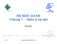 Chương 7  – Quản lý bộ nhớ | Bài giảng Hệ Điều Hành