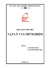 Bài giảng Vật lý 2 và thí nghiệm | Học viện Công nghệ Bưu chính Viễn thông