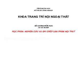 Đề cương môn Nghiên cứu và ghi chép sản phẩm nội thất | Đại học Mỹ thuật Công nghiệp