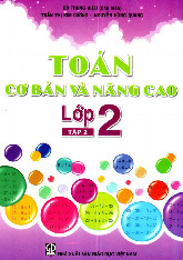 Toán cơ bản và  nâng cao lớp 2 tập 2