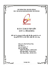 Báo cáo BTL IoT - Nhóm 07: Hệ thống điều khiển đèn và quạt từ xa | Iot và ứng dụng | Học viện Công nghệ Bưu chính Viễn thông
