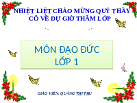 Giáo án điện tử Đạo đức 1 Bài 10 Cánh diều: Lời nói thật