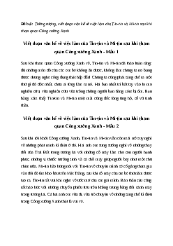 Viết đoạn văn kể về việc làm của Tin-tin và Mi-tin sau khi tham quan Công xưởng Xanh Tiếng việt 4 Chân trời sáng tạo