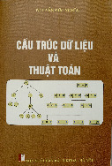 Giáo trình Cấu trúc dữ liệu và giải thuật_Nguyễn Đức Nghĩa| Giáo trình môn Cấu trúc dữ liệu và thuật toán| Trường Đại học Bách Khoa Hà Nội