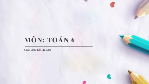 Bài 8: Dấu hiệu chia hết cho 3, cho 9 | Bài giảng PowerPoint Toán 6 | Chân trời sáng tạo