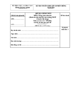 Đề thi tuyển sinh lớp 10 phổ thông năm 2015 môn thi Tiếng Anh dành cho thí sinh thi vào trường THPT chuyên Hạ Long