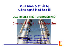 Chương 2: Quá trình hấp thụ | Bài giảng môn Quá trình thiết bị | Đại học Bách khoa hà nội
