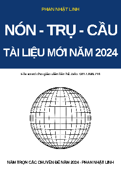Nắm trọn chuyên đề nón – trụ – cầu ôn thi THPT Quốc gia môn Toán Toán 12