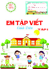 Em tập viết Cánh diều Tập 1