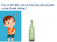 Giáo án điện tử Khoa học tự nhiên 7 bài 12 Chân trời sáng tạo : Mô tả sóng âm